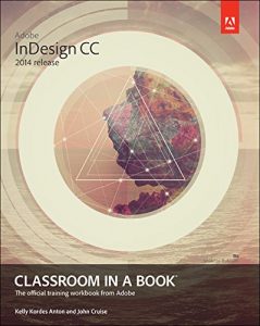 Download Adobe InDesign CC Classroom in a Book (2014 release) pdf, epub, ebook