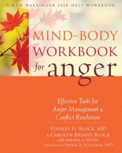 Download Mind-Body Workbook for Anger: Effective Tools for Anger Management and Conflict Resolution pdf, epub, ebook