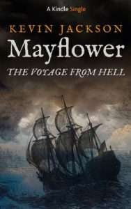 Download Mayflower:The Voyage from Hell (Kindle Single) pdf, epub, ebook