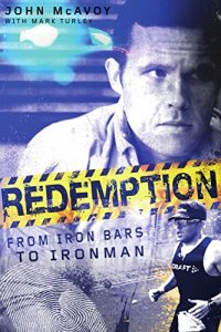 Download Redemption: From Iron Bars to Ironman pdf, epub, ebook