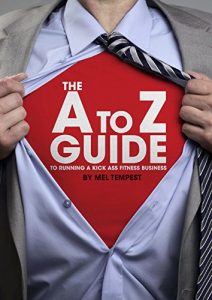 Download The A – Z Guide to running a kick ass gym pdf, epub, ebook