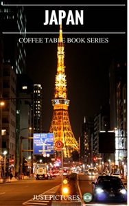 Download Japan: Just Pictures! Coffee Table Book Series pdf, epub, ebook