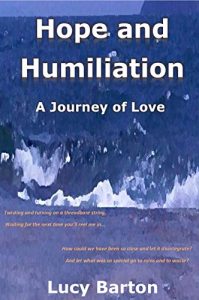 Download Hope and Humiliation: A Journey of Love pdf, epub, ebook