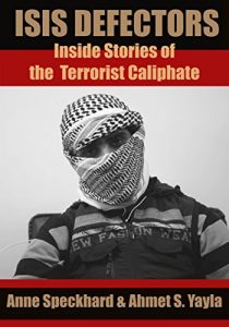 Download ISIS Defectors: Inside Stories of the Terrorist Caliphate pdf, epub, ebook