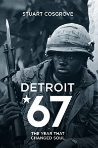 Download Detroit 67: The Year That Changed Soul pdf, epub, ebook