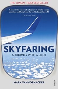 Download Skyfaring: A Journey with a Pilot pdf, epub, ebook