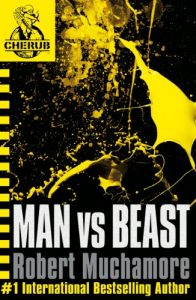 Download Man vs Beast: Book 6 (CHERUB Series) pdf, epub, ebook
