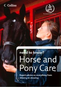 Download Horse and Pony Care (Collins Need to Know?) pdf, epub, ebook