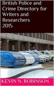 Download British Police and Crime Directory for Writers and Researchers 2015 pdf, epub, ebook