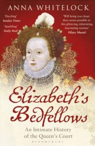 Download Elizabeth’s Bedfellows: An Intimate History of the Queen’s Court pdf, epub, ebook