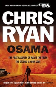 Download Osama: The first casualty of war is the truth, the second is your soul pdf, epub, ebook