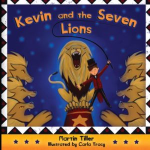 Download Kevin and the Seven Lions (Kevin’s Books Book 1) pdf, epub, ebook