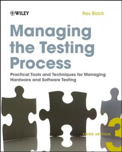 Download Managing the Testing Process: Practical Tools and Techniques for Managing Hardware and Software Testing pdf, epub, ebook