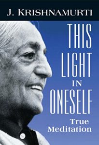 Download This Light in Oneself: True Meditation pdf, epub, ebook