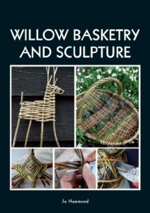 Download Willow Basketry and Sculpture pdf, epub, ebook