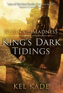 Download Reign of Madness (King’s Dark Tidings Book 2) pdf, epub, ebook