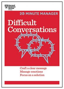 Download Difficult Conversations (HBR 20-Minute Manager Series) pdf, epub, ebook