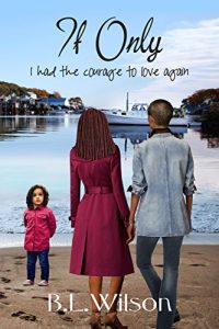 Download If Only: I had the courage to love again pdf, epub, ebook