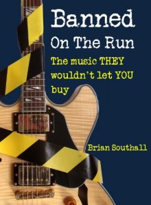 Download BANNED ON THE RUN: The music THEY wouldn’t let YOU buy pdf, epub, ebook