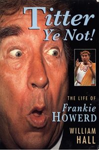 Download Titter Ye Not!: Life Story of Frankie Howerd pdf, epub, ebook