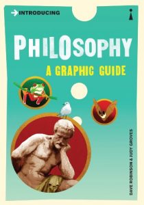Download Introducing Philosophy: A Graphic Guide (Introducing…) pdf, epub, ebook