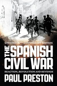 Download The Spanish Civil War: Reaction, Revolution and Revenge (Text Only) pdf, epub, ebook