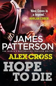 Download Hope to Die: (Alex Cross 22) pdf, epub, ebook