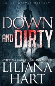 Download Down and Dirty: A J.J. Graves Mystery (J.J. Graves Mysteries Book 4) pdf, epub, ebook