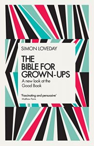 Download The Bible for Grown-Ups: A New Look at the Good Book pdf, epub, ebook