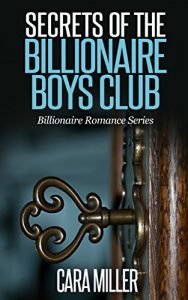 Download Secrets of the Billionaire Boys Club (Billionaire Romance Series Book 5) pdf, epub, ebook