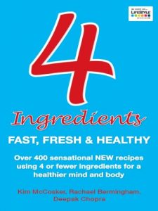 Download 4 Ingredients: Fast, Fresh and Healthy pdf, epub, ebook