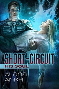 Download Short-Circuit His Soul (Microchips and Purity Book 2) pdf, epub, ebook