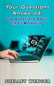 Download Your Questions Answered: Top Questions About Email Marketing pdf, epub, ebook