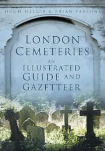Download London Cemeteries: An Illustrated Guide & Gazetteer pdf, epub, ebook