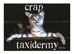 Download Crap Taxidermy pdf, epub, ebook