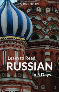 Download Learn to Read Russian in 5 Days pdf, epub, ebook