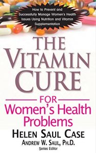 Download The Vitamin Cure for Women’s Health Problems pdf, epub, ebook