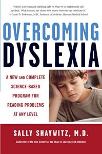 Download Overcoming Dyslexia: A New and Complete Science-Based Program for Reading Problems at Any Level pdf, epub, ebook