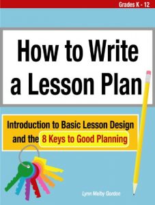 Download How to Write a Lesson Plan: Introduction to Basic Lesson Design and the 8 Keys to Good Planning pdf, epub, ebook