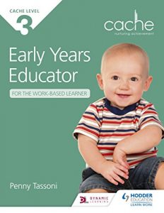 Download CACHE Level 3 Early Years Educator for the Work-Based Learner pdf, epub, ebook