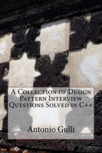 Download A Collection of Design Pattern Interview Questions Solved in C++ pdf, epub, ebook