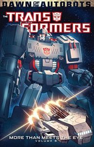 Download Transformers: More Than Meets the Eye (2011-) Vol. 6 pdf, epub, ebook