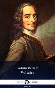 Download Delphi Collected Works of Voltaire (Illustrated) (Series Six Book 5) pdf, epub, ebook