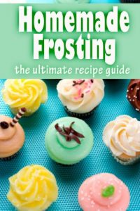 Download Homemade Frosting :The Ultimate Recipe Guide – Over 30 Delicious & Best Selling Recipes pdf, epub, ebook