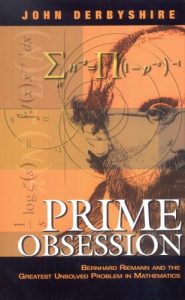 Download Prime Obsession: Bernhard Riemann and the Greatest Unsolved Problem in Mathematics pdf, epub, ebook