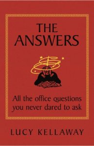 Download The Answers: All the office questions you never dared to ask pdf, epub, ebook