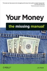 Download Your Money: The Missing Manual pdf, epub, ebook