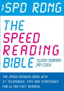 Download Spd Rdng – The Speed Reading Bible: The Speed Reading Book with 37 Techniques, Tips & Strategies For Ultra Fast Reading (Speed Reading, Study Skills, Memory … Skills, Memory and Accelerated Learning 1) pdf, epub, ebook