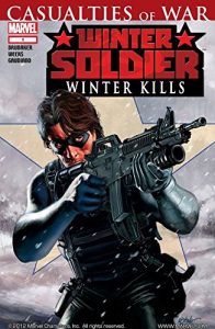 Download Winter Soldier: Winter Kills One-Shot #1 (Winter Soldier: Winter Kills One-Shot Vol. 1) pdf, epub, ebook