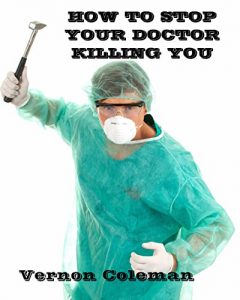 Download How To Stop Your Doctor Killing You pdf, epub, ebook